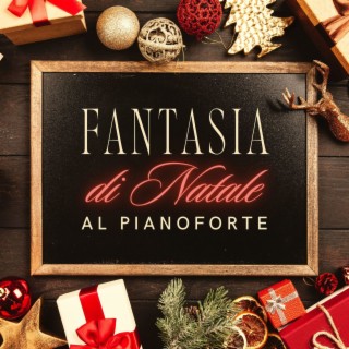 Fantasia di Natale al Pianoforte: Le migliori canzoni piano per atmosfera Natalizia