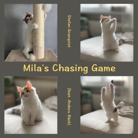 Mila's Chasing Game ft. Anders Bäck | Boomplay Music