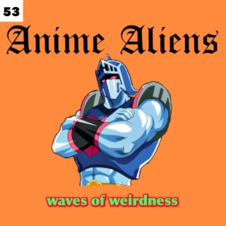 Waves of Weirdness