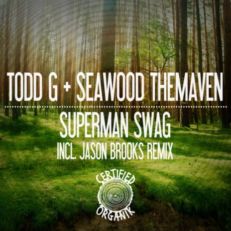 Superman Swag (Electronic Drums 2010) ft. Seawood Themaven