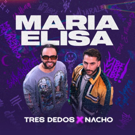 Maria Elisa (feat. Nacho) | Boomplay Music