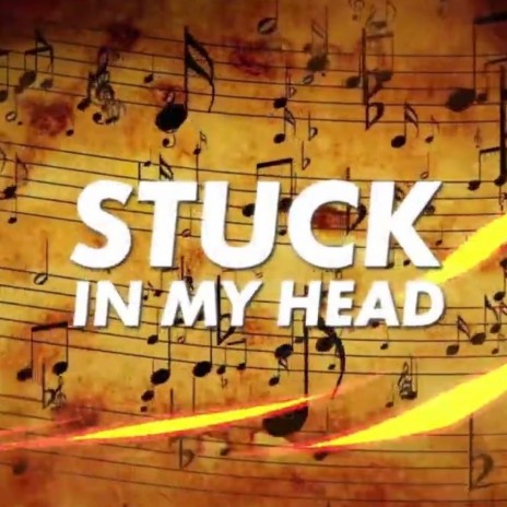 Stuck in My Head | Boomplay Music