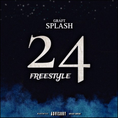 24 Freestyle | Boomplay Music