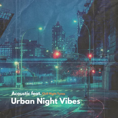 Laid-back Urban Vibes ft. Chill Night Tunes