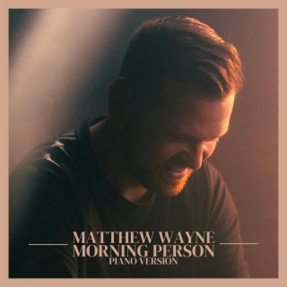 Morning Person (Piano Version)