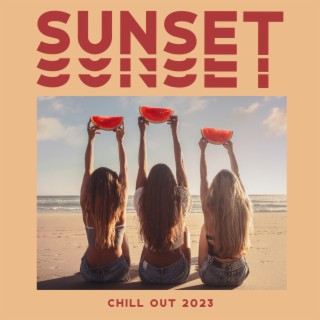 Sunset Chill Out 2023 - Top 100, Chillout Ibiza Lounge Bar del Mar, Cafe Deep House Summer Vibes
