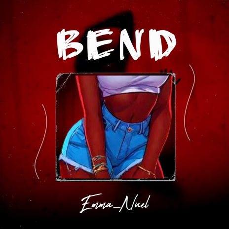 Bend | Boomplay Music