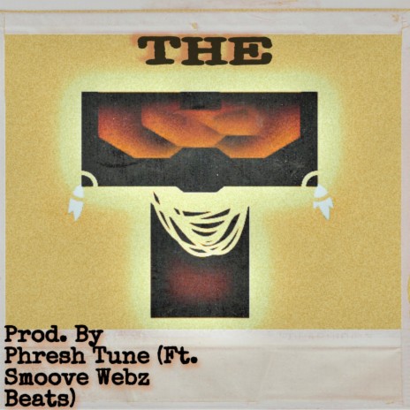 The T ft. Smoove Webz Beatz | Boomplay Music