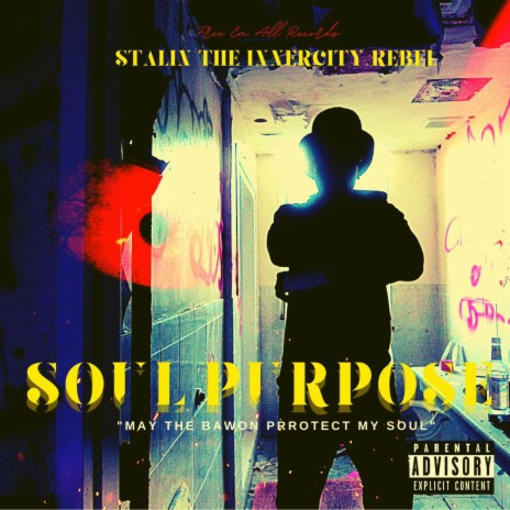 Soul Purpose (May The Bawon Protect My Soul) ft. Free Em All | Boomplay Music