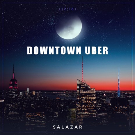 Downtown Uber | Boomplay Music