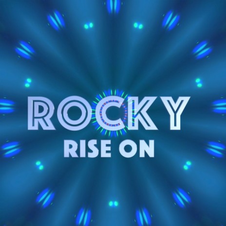 Rise on | Boomplay Music