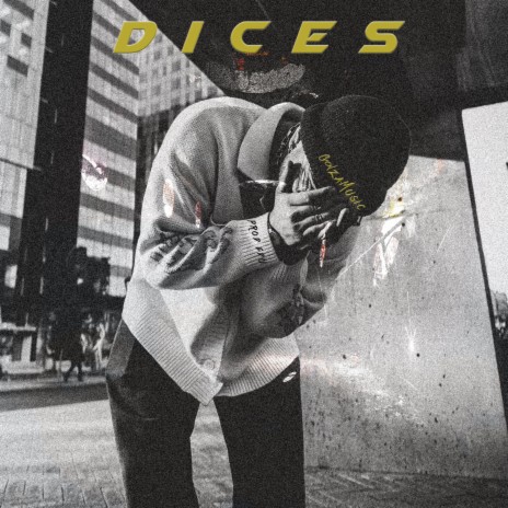 Dices | Boomplay Music