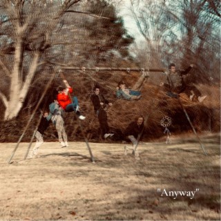 Anyway lyrics | Boomplay Music