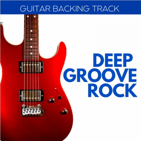 Deep Groove Rock Guitar Backing Track D minor | Boomplay Music