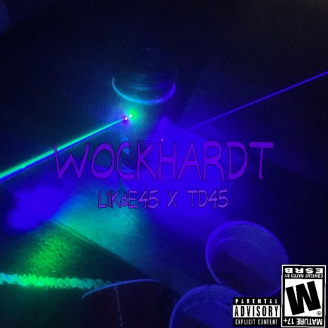 Wockhardt ft. Td45 | Boomplay Music