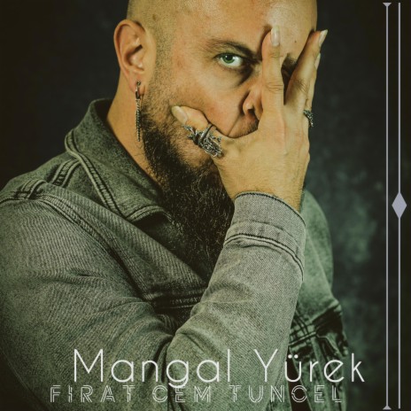 Mangal Yürek | Boomplay Music