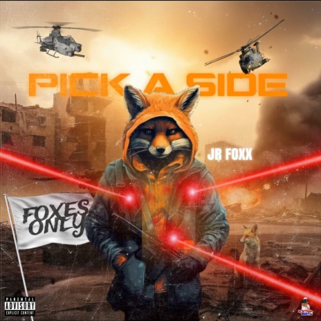 Pick A Side ft. Jr Foxx | Boomplay Music