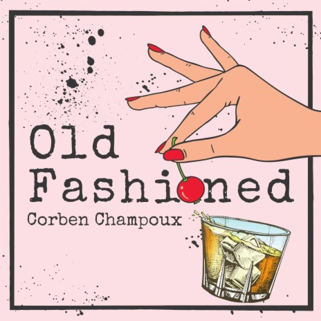 Old Fashioned | Boomplay Music