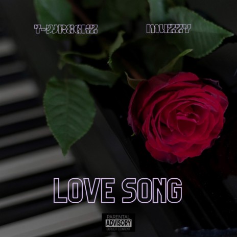 Love Song ft. Muzzy | Boomplay Music