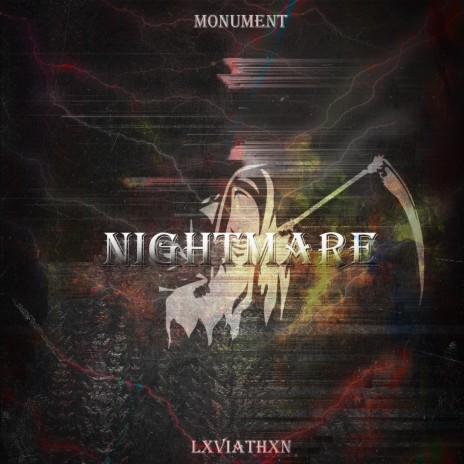 Nightmare ft. M0NUMENT | Boomplay Music