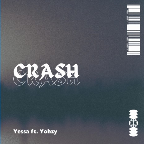 Crash ft. Yohzy | Boomplay Music