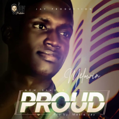 Proud ft. Melowin | Boomplay Music