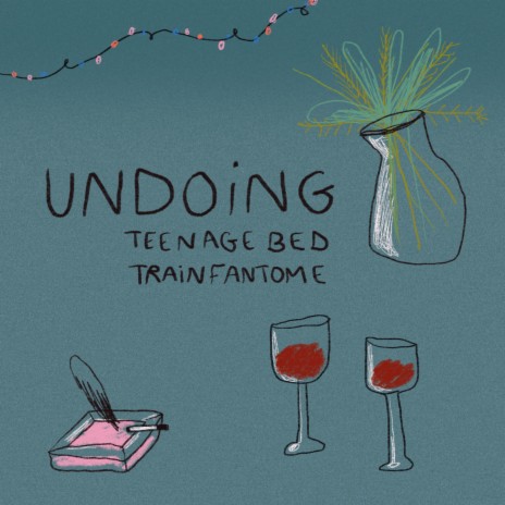 Undoing ft. Trainfantome | Boomplay Music