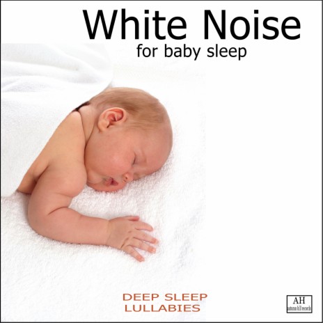 White Noise for Baby Sleep No. 2