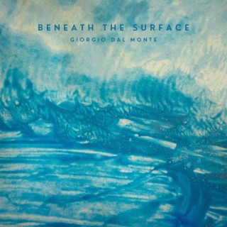 Beneath the Surface