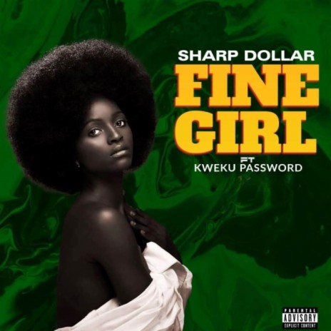 Fine Girl ft. Kweku Password | Boomplay Music