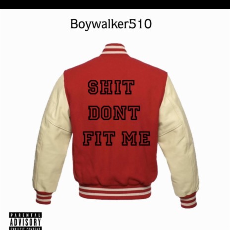 Shit dont fit me | Boomplay Music
