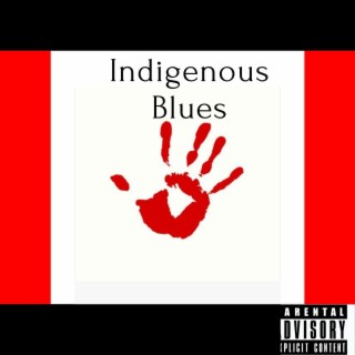 Indigenous Blues