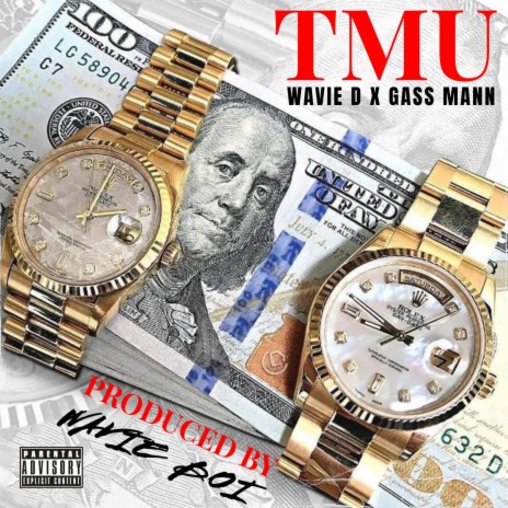 TMU ft. Gass Mann & Wavieboi B | Boomplay Music