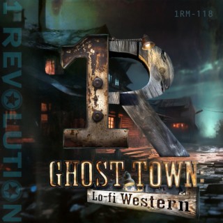 Ghost Town: Lo-fi Western