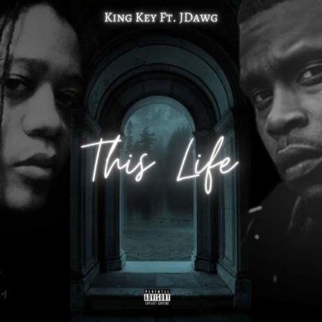 THIS LIFE ft. J Dawg | Boomplay Music