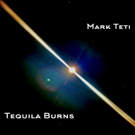 Tequila Burns | Boomplay Music