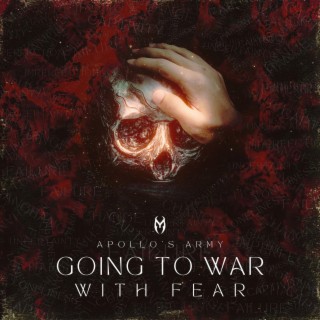 Going To War With Fear lyrics | Boomplay Music