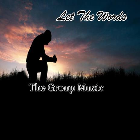 Let The Words (Instrumental) | Boomplay Music