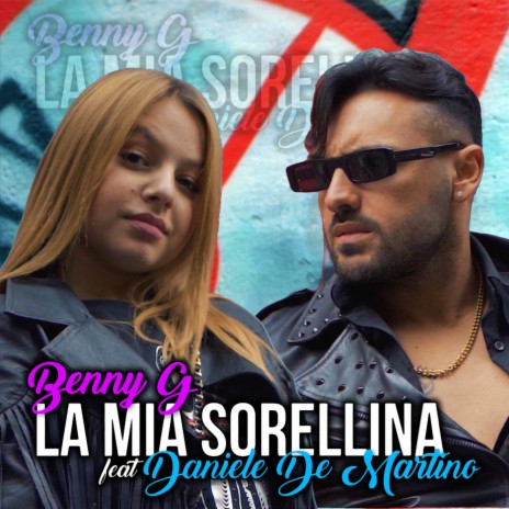 La mia sorellina ft. Daniele De Martino | Boomplay Music