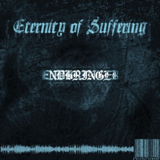 Eternity Of Suffering