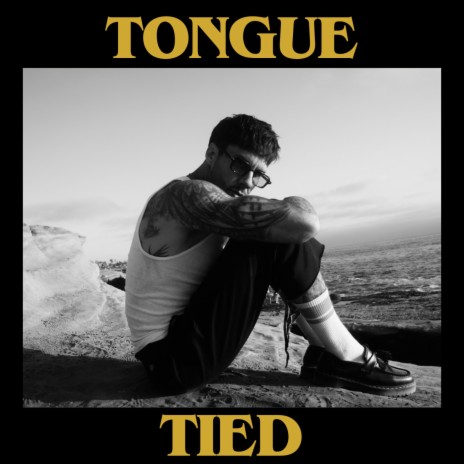 Tongue Tied | Boomplay Music