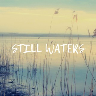 Still Waters