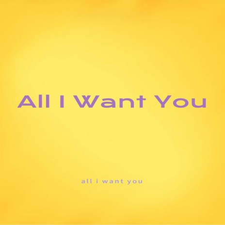 All I Want You ft. DJ NK KANDAN | Boomplay Music