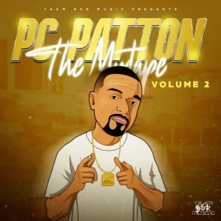 Pc Patton The Mixtape, Vol. 2