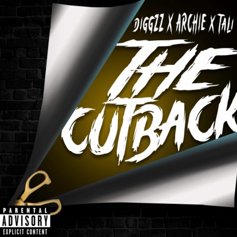 The CutBack ft. Archie Mo & TaliBanz | Boomplay Music