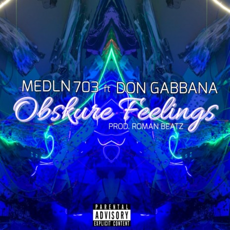 Obskure Feelings ft. Don Gabbana | Boomplay Music