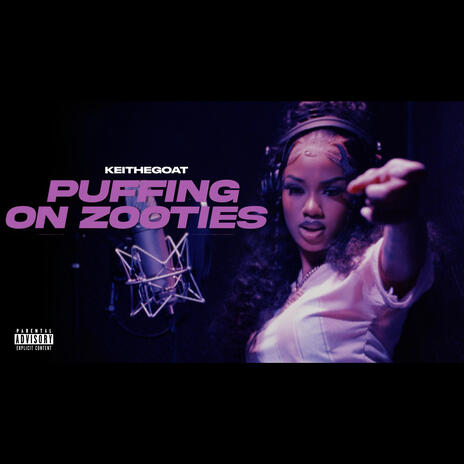 Puffing On Zooties | Boomplay Music