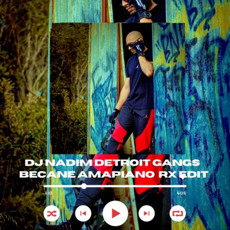 DJ NADIM DETROIT GANGS - YAME-BECANE (AMAPIANO REMIX EDIT) MP3 Download &  Lyrics