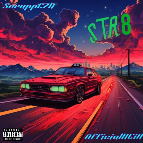 Str8 ft. Scrapp CZN | Boomplay Music