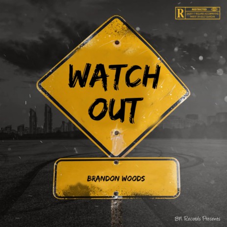 Watchout | Boomplay Music